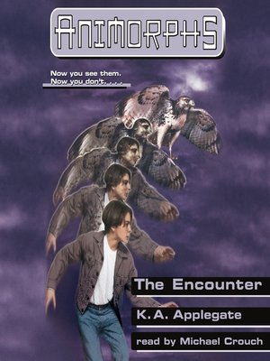 cover image of Encounter (Animorphs #3)